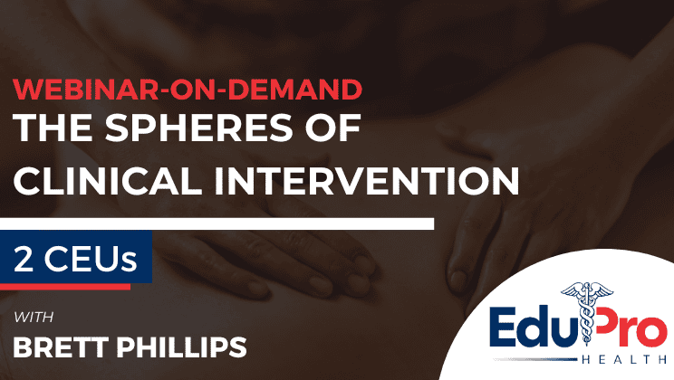 The Spheres of Clinical Intervention