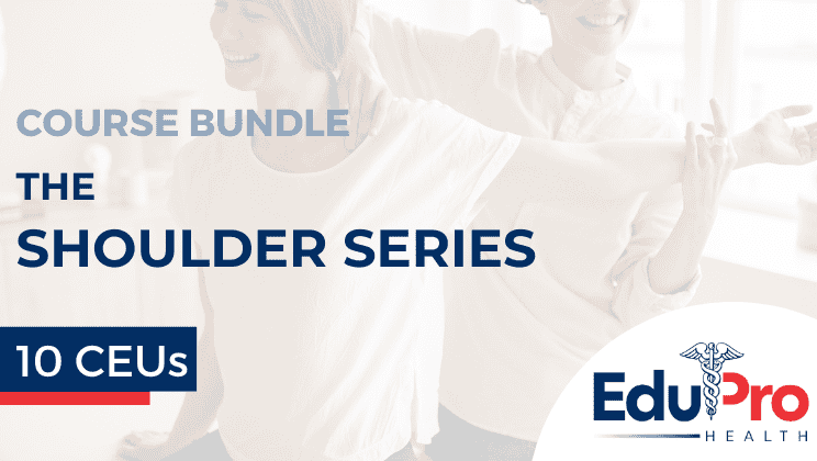 The Shoulder Series – Webinar-on-Demand Package